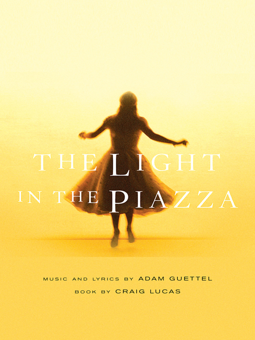 Title details for The Light in the Piazza by Craig Lucas - Available